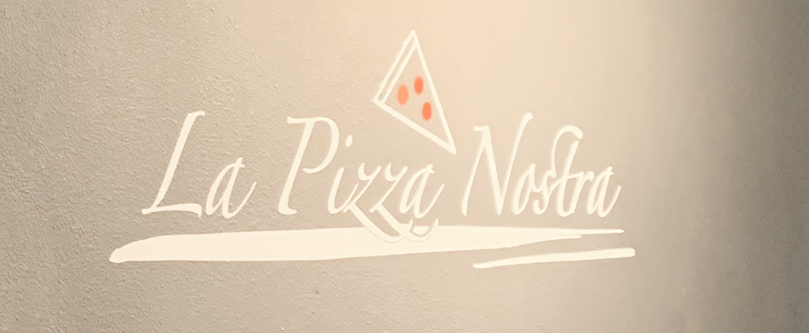 la pizza nostra