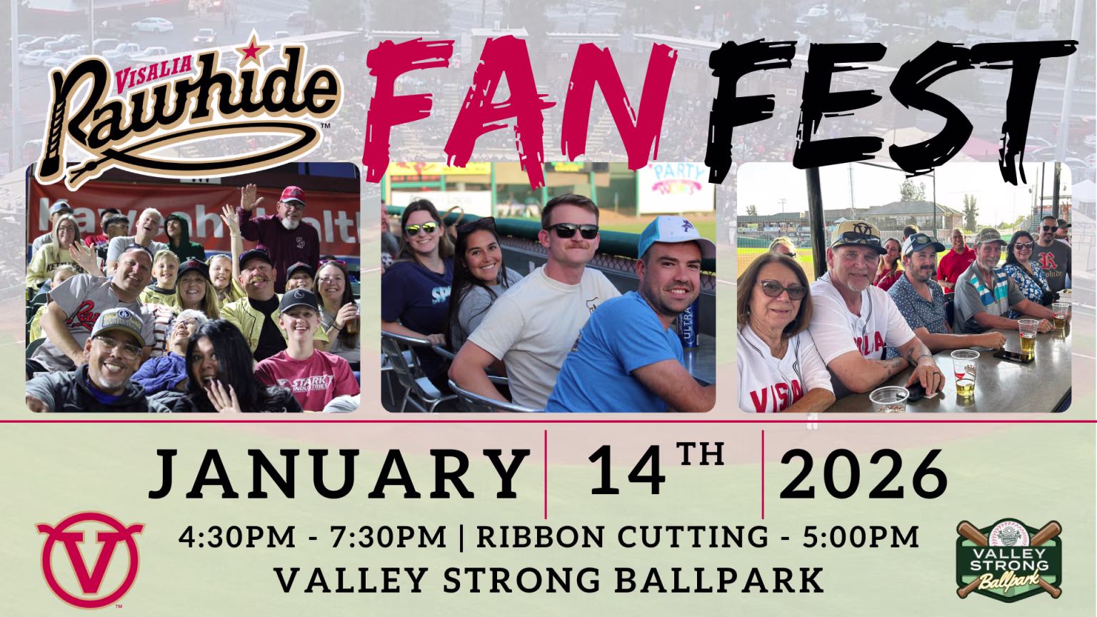 Visalia Rawhide Fan Fest, January 14th 2026, 4:30 PM - 7:30 PM, Ribbon Cutting - 5:00 PM, Valley Strong Ballpark