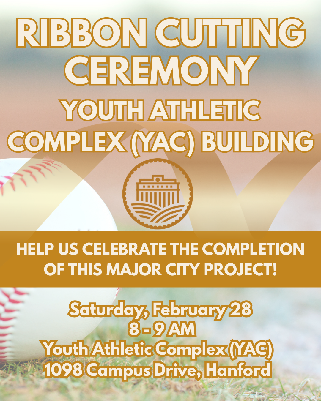 A flyer for the ribbon cutting ceremony at the Youth Athletic Complex in Hanford.