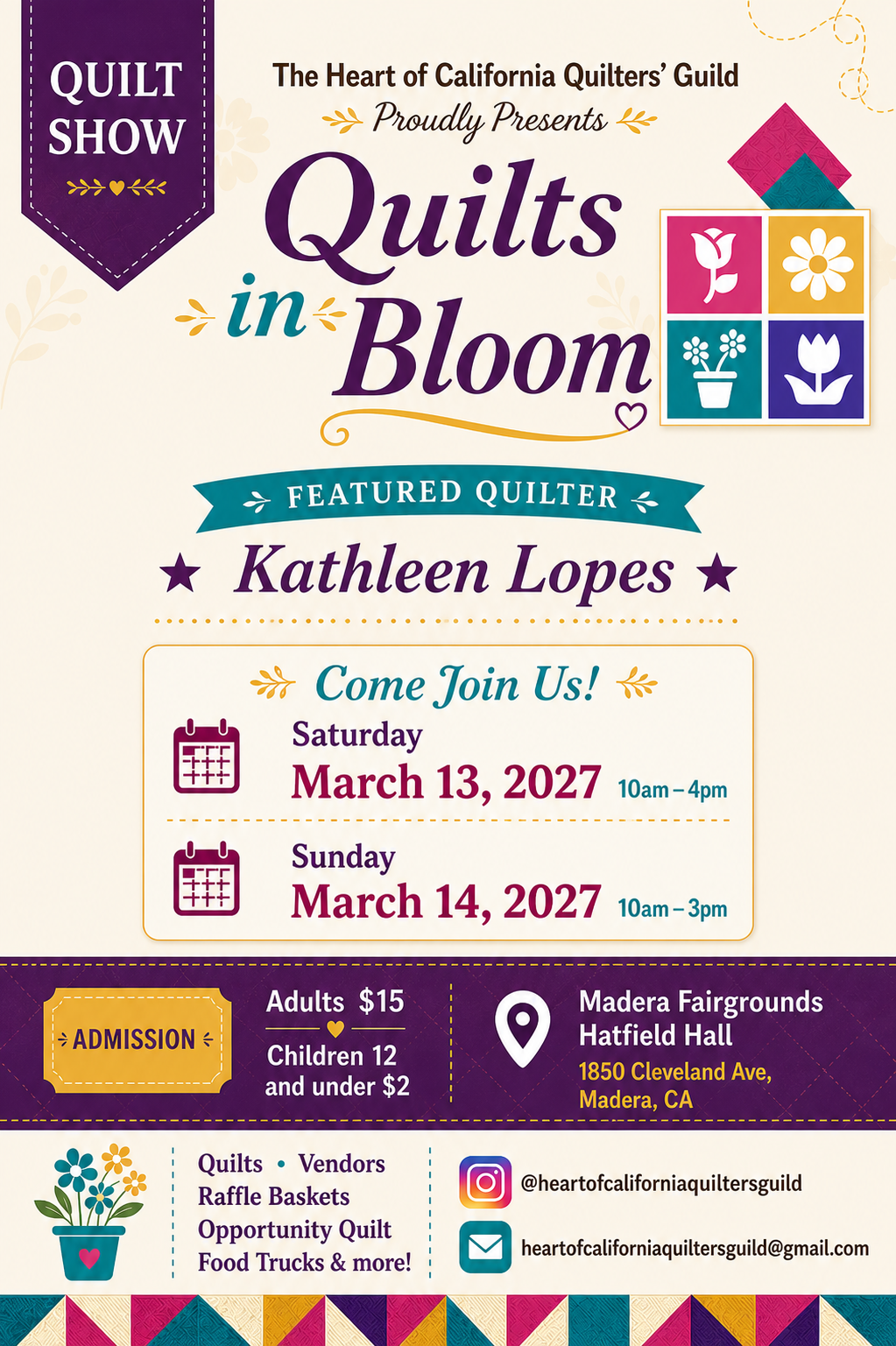 Poster for "Quilts in Bloom" quilt show, March 13–14, 2027, at Madera Fairgrounds Hatfield Hall.